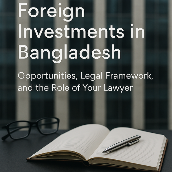 Foreign Investments in Bangladesh